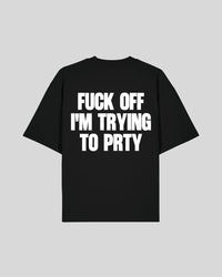 FUCK OFF T-Shirt